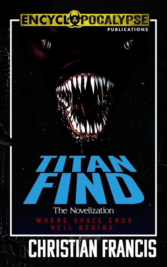 Titan Find: The Novelization