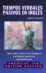 Tiempos verbales pasivos en inglés