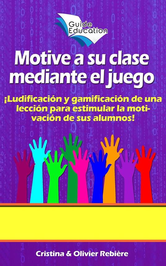 Motive a su Clase Mediante el Juego