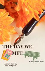 The Day We Met