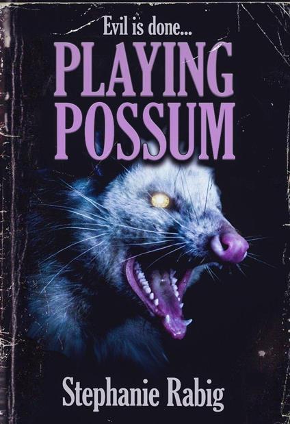 Playing Possum