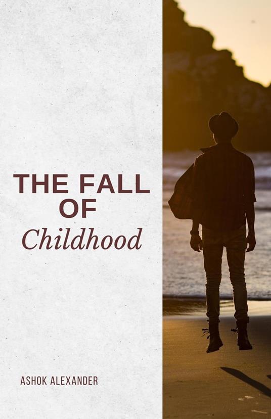 The Fall of Childhood