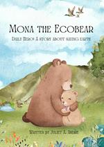 Mona the Ecobear: Daily Hero: A Story about Saving Earth