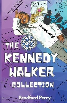 The Kennedy Walker Collection - Bradford Perry - cover