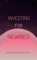 Investing For Newbies