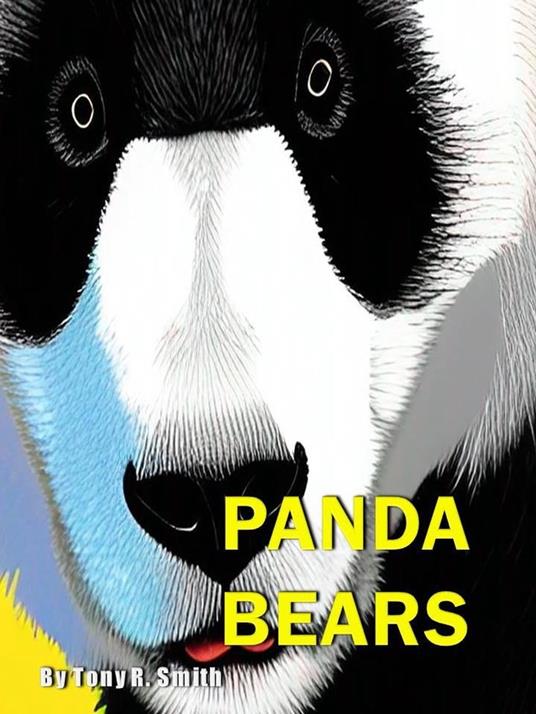 Panda Bears - Tony R. Smith - ebook