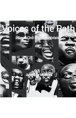 Voices of the Path: Great Civil Rights Activists - Ocirema - cover