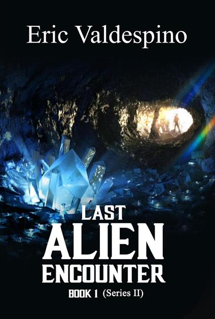 Last Alien Encounter Part II