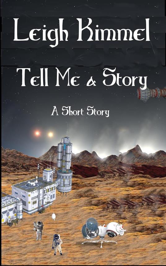 Tell Me a Story