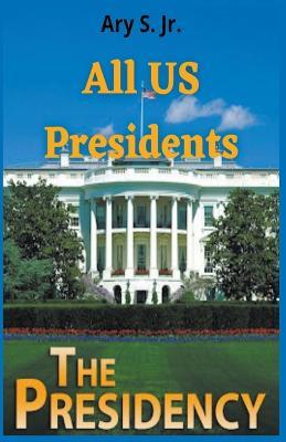 All US Presidents - Ary S - cover