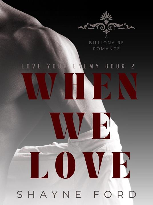 When We Love - Shayne Ford - ebook