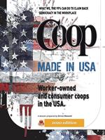 Coop Made In USA Worker-Owned and Consumer Cooperatives in the USA