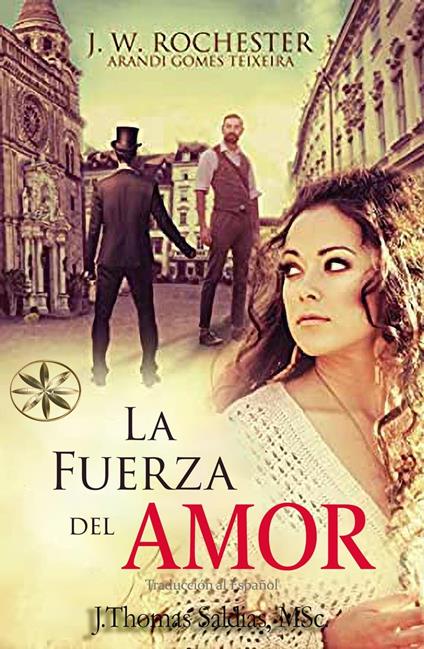 La Fuerza del Amor