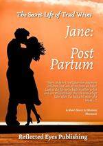 Jane: Post Partum