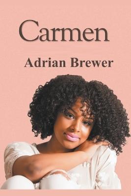 Carmen - Adrian Brewer - cover