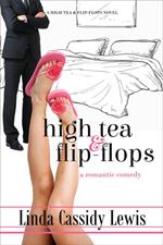 High Tea & Flip-Flops: A Romantic Comedy