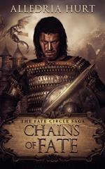 Chains of Fate