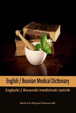 English / Bosnian Medical Dictionary