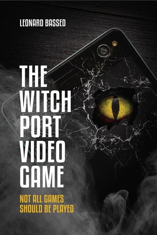 The Witch Port Video Game - Bassed, Leonard - Ebook - EPUB2 con DRMFREE |  IBS