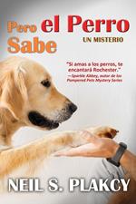 Pero el Perro Sabe