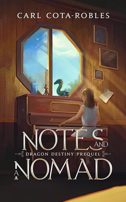 Notes and a Nomad - Carl Cota-Robles - ebook