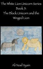 The Black Unicorn and the Winged Lion