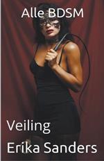 Alle BDSM. Veiling