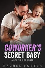 Coworker's Secret Baby