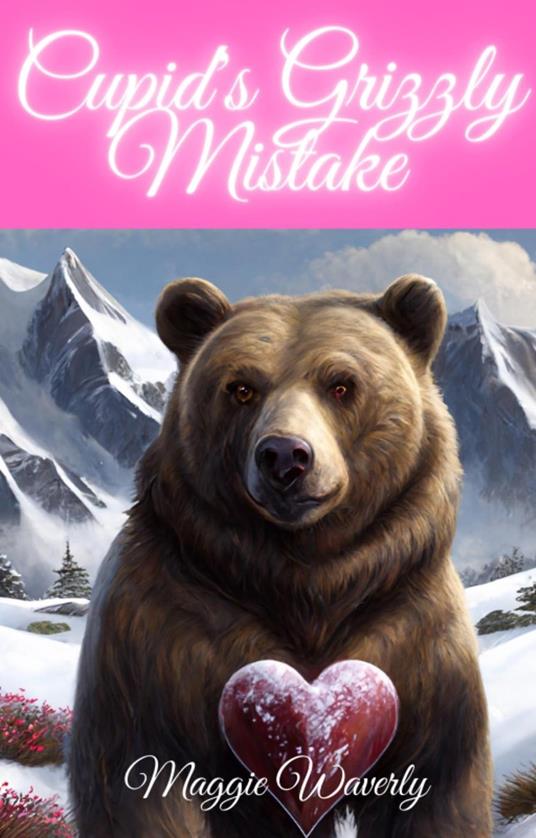 Cupid's Grizzly Mistake