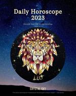 Leo Daily Horoscope 2023