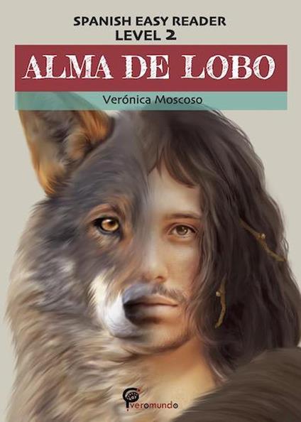 Alma de lobo - Veronica Moscoso - ebook