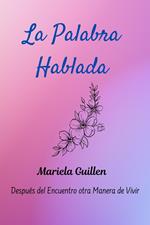 La Palabra Hablada