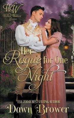 Her Rogue for One Night - Dawn Brower - cover