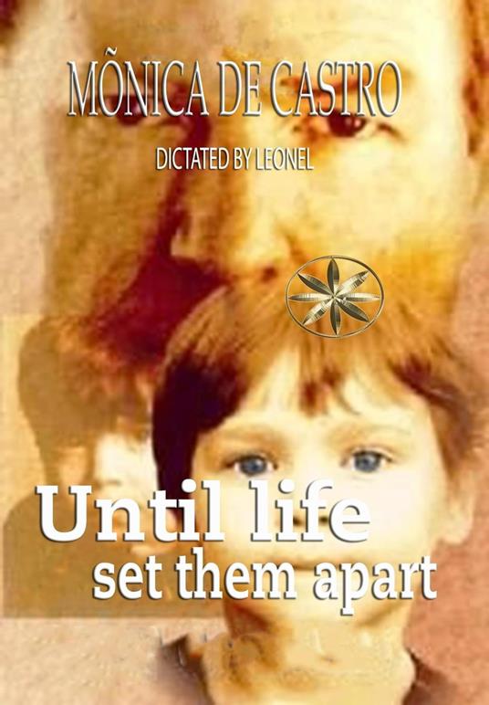 Until Life Set them Apart