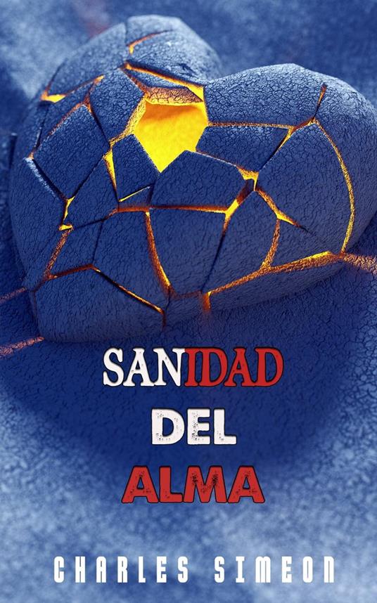 Sanidad Del Alma