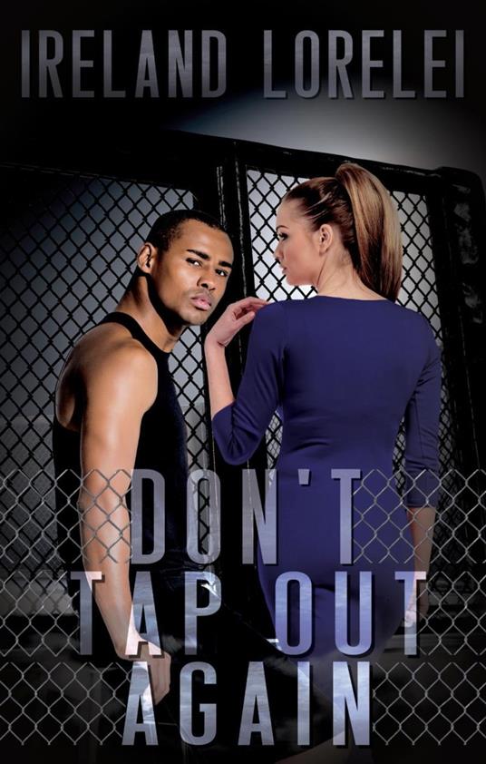 Don’t Tap Out Again