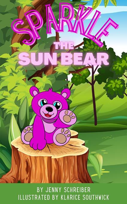 Sparkle the Sun Bear - Jenny Schreiber - ebook