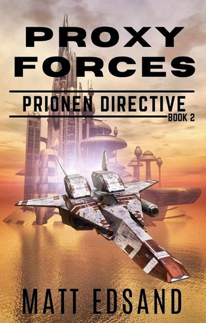 Proxy Forces