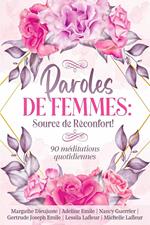 Paroles de femmes: source de réconfort!