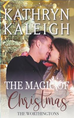 The Magic of Christmas - Kathryn Kaleigh - cover