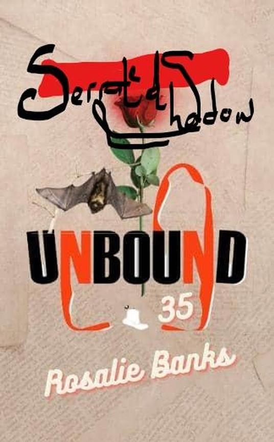 Unbound #35: Serrated Shadows