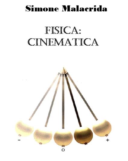 Fisica: cinematica - Simone Malacrida - ebook