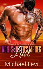 Non-Shifter's MPREG Lust - Complete Gay Omegaverse Series