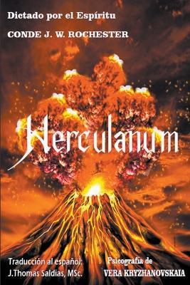 Herculanum - Conde J W Rochester,Vera Kryzhanovskaia,J Thomas Msc Saldias - cover