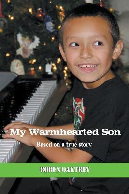 My Warmhearted Son - Roben Oaktrey - cover
