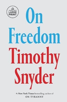 On Freedom - Timothy Snyder - cover