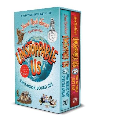 Unstoppable Us: The Two-Book Boxed Set: How Humans Took Over the World and Why the World Isn't Fair - Yuval Noah Harari - cover