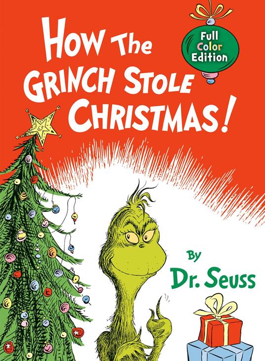 How the Grinch Stole Christmas! Full Color Edition - Dr. Seuss - ebook