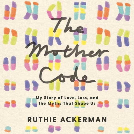 The Mother Code