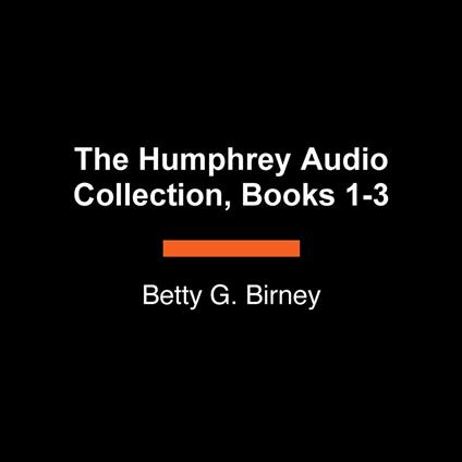 The Humphrey Audio Collection, Books 1-3